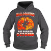 Image of HALLOQUEENS ARE BORN IN OCTOBER T SHIRT