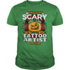 Image of TATTOO ARTIST Scary Halloween