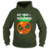 Image of Get High In Halloween