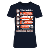Image of TIGERS - DADDY YOU ARE BASEBALL BUDDY