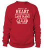 Image of CUSTOM SHIRT I STOLE HIS LAST NAME