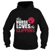 Image of This Nurse Loves Her Clippers TShirt