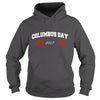 Image of Happy Columbus Day 2017 T-Shirt