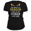 Image of I'm Really A Dragon Halloween