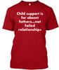 Image of Child Support Shirt