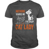 Image of Halloween I'm A Cat Lady So Nothing Scares Me T-shirt