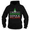 Image of Morning Person On December 25th Funny