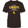 Image of It's a Cowboys Thing - You Wouldn't Understand - University of Wyoming