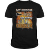 Image of COUNSELOR Halloween Shirts My Broom broke T Shirts