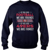Image of NFL 49ERS 171 IF YOU LOVE