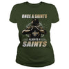 Image of Saints Always Tshirt, Saints Always Hoodies
