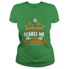 Image of Plumber Nothing Scares Me Halloween Job Funny TShirt