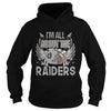 Image of Iam All About The Raiders TShirt