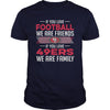 Image of NFL 49ERS 171 IF YOU LOVE