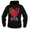 Image of Bengals Cincinnati Its In My DNA TShirt