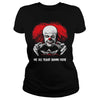 Image of Red Balloon We All Float Down Clown Horror Halloween T-shirt