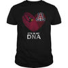 Image of CARDINALS ARIZONA ITS IN MY DNA Tshirt LIMITED EDITION