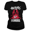 Image of Chiefs Haters Make us Famous Tshirt