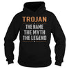 Image of TROJAN Shirts The Name The Myth The Legend Name TShirts