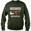 Image of Buccaneers Just Hate Us T-shirt, Buccaneers Just Hate Us Hoodies