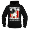 Image of I Have Two Titles Veteran And Grandpa T-shirt