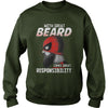 Image of WITH GREAT BEARD COMES GREAT RESPONSIBILITY