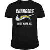Image of Chargers Just Hate Us T-shirt, Chargers Just Hate Us Hoodies
