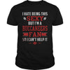 Image of I hate Being This Sexy But Iam A Buccaneers fan TShirt