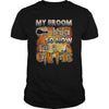 Image of CRITIC Halloween Shirts My Broom broke T Shirts