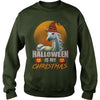 Image of HALLOWEEN IS MY CHRISTMAS