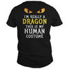 Image of I'm Really A Dragon Halloween