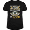 Image of NFL-PACKERS 170 SHE ASKED ME