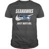 Image of Seahawks Just Hate Us T-shirt, Seahawks Just Hate Us Hoodies