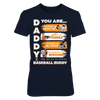 Image of ASTROS - DADDY YOU ARE BASEBALL BUDDY