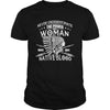 Image of NATIVE AMERICAN, THE POWER OF A WOMAN WHO HAS NATIVE BLOOD T SHIRT