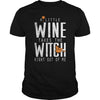Image of A LITTLE WINE AND TAKES THE WITCH RIGHT OUT OF ME