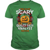 Image of QUALITY DATA ANALYST Scary Halloween