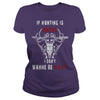 Image of Hunting - If hunting is wrong cool t-shirt T-Shirt