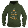 Image of TAURUS HALLOWEEN T-SHIRT YOU CANT SCARE ME