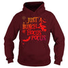 Image of JUST A BUNCH OF HOCUS POCUS WITCH HALLOWEEN TSHIRT