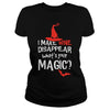 Image of I MAKE WINE DISAPPEAR. WHAT'S YOUR SUPER POWER?