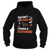 Image of You Cant Scare Me I Have A Dachshund Ha