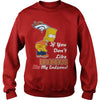 Image of If You Dont Like BRONCOS Hoodies