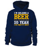 Image of I'm Holding A Beer!