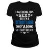 Image of I Hate Being This Sexy But Iam Lions Fan TShirt