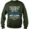 Image of I Hate Being This Sexy But Iam Lions Fan TShirt