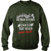 Image of Vietnam Veteran - Vietnam Veteran. Don't thank me, T-Shirt