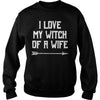 Image of WITCH OF A WIFE - FUNNY COUPLES HALLOWEEN SHIRTS