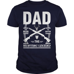 Dad The Man The Myth The Hunting Legend T-Shirt