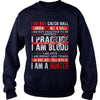 Image of Hunter - I do not practice to be perfect T-Shirt